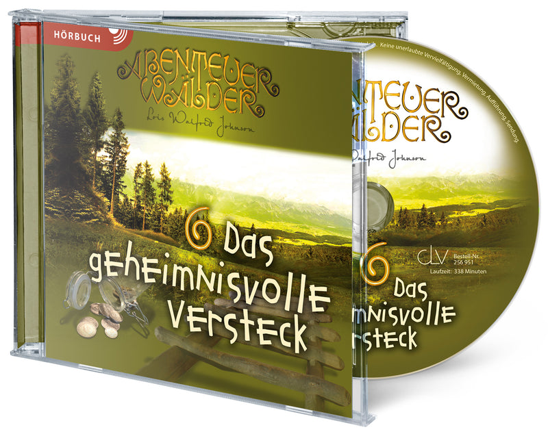 Abenteuerwälder 6: Das geheimnisvolle Versteck (Hörbuch [MP3])