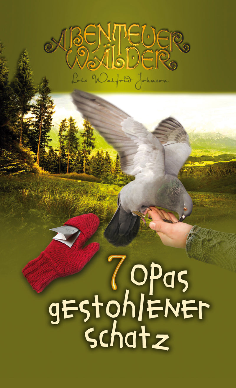 Abenteuerwälder 7: Opas gestohlener Schatz