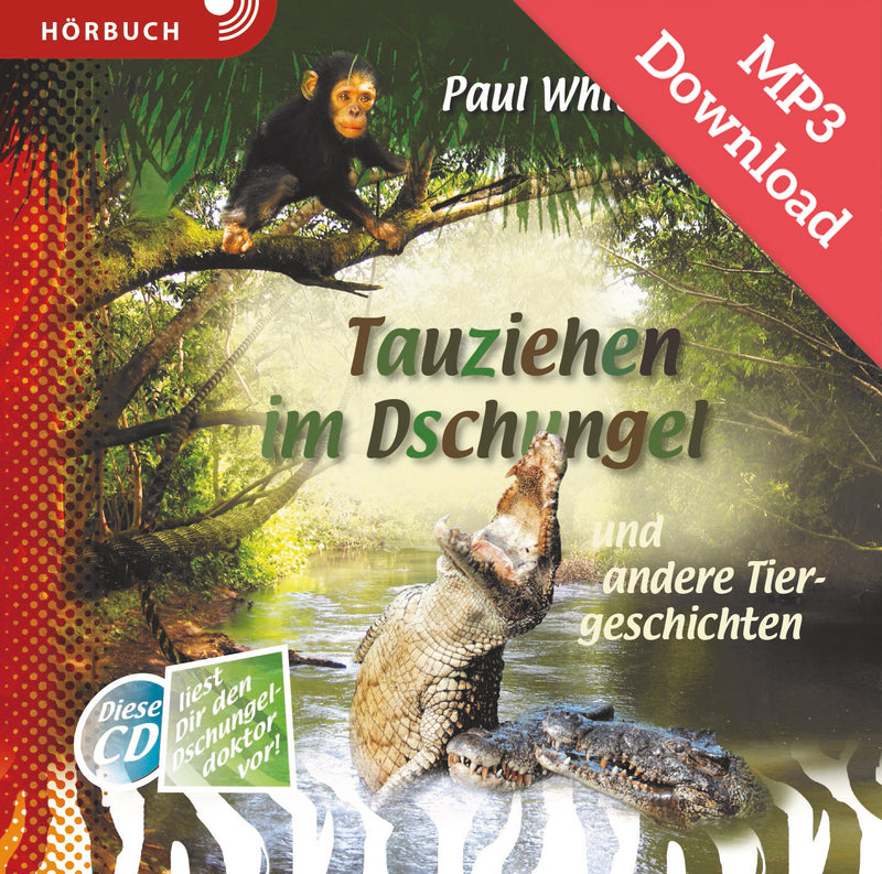 DOWNLOAD: Tauziehen im Dschungel (Hörbuch [MP3])